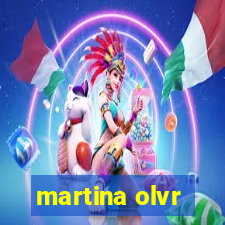 martina olvr